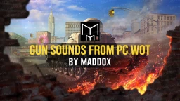Звуки выстрелов из ПК WoT [11.21]